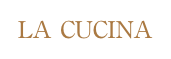LA CUCINA   